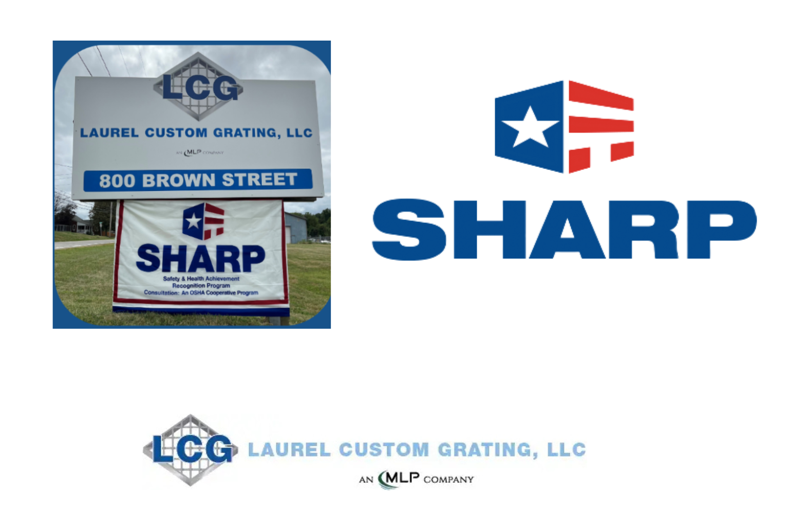 The SHARP logo with Laurel Custom Grating's logo and their business sign with the SHARP achievement underneath